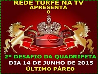2° Desafio da Quadrifeta – REDE TURFE na TV