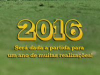 2016: será dada a partida para um ano de muitas realizações!