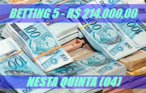 BETTING 5 Bonificação de R$ 214.000,00 nesta quinta; Não deixe de fazer sua aposta!
