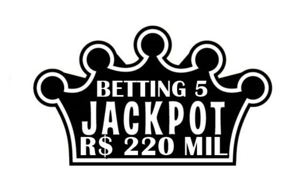 BETTING 5 – JACKPOT de R$ 220 mil – SUPER BETTING R$ 85 mil neste SÁBADO (04)