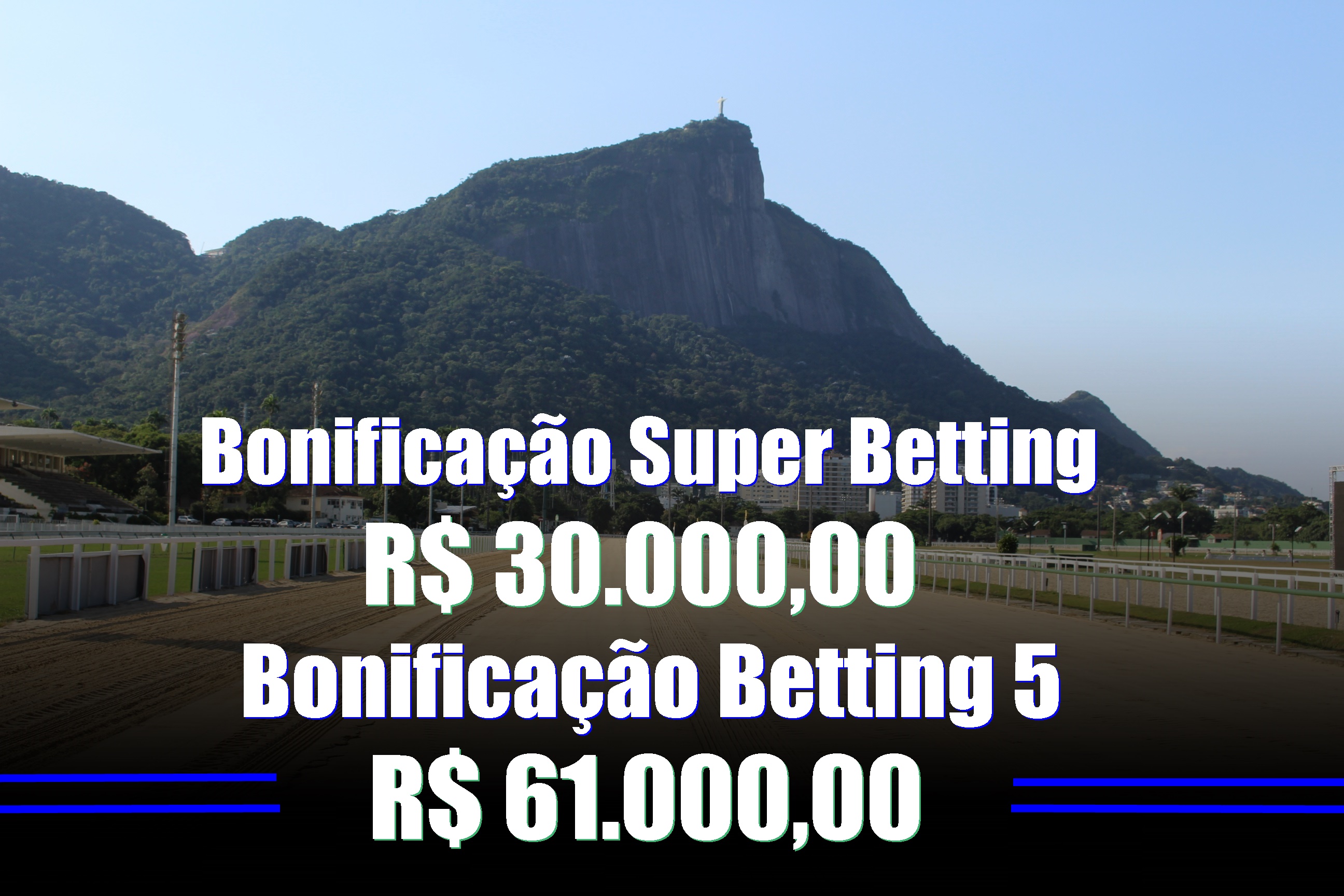 BETTING 5 Bonificação de R$ 61 mil – SUPER BETTING R$ 30 mil neste DOMINGO (10)