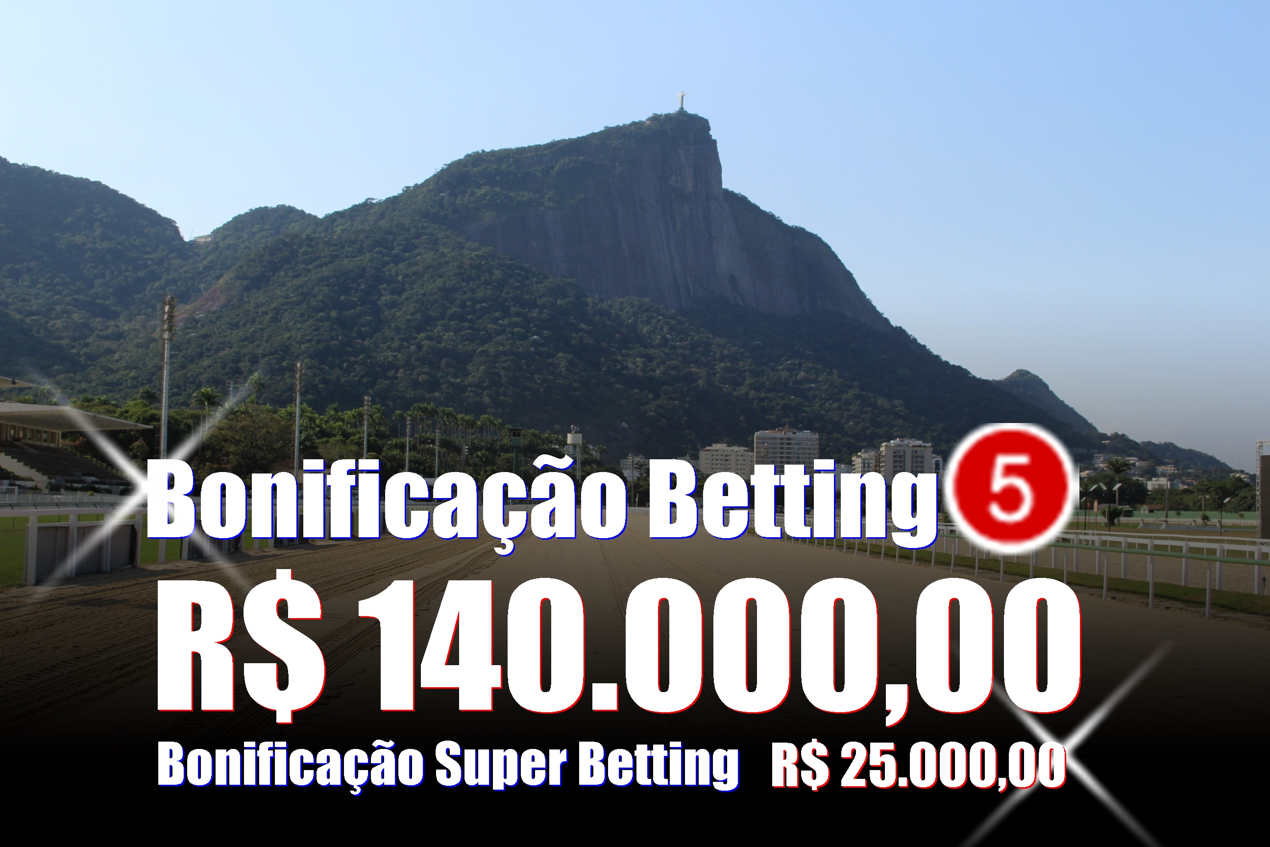 BETTING 5 Bonificação de R$ 140 mil – SUPER BETTING R$ 25 mil neste SÁBADO (27)