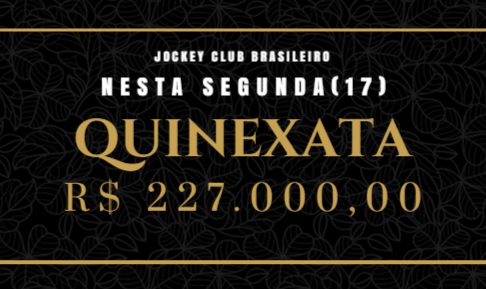 QUINEXATA Bonificação de R$ 227 mil – SUPER BETTING R$ 15 mil nesta SEGUNDA (17)