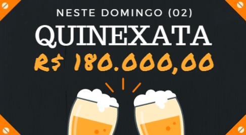 QUINEXATA Bonificação de R$ 180 mil – SUPER BETTING R$ 15 mil neste DOMINGO (02)