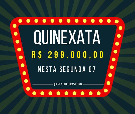 QUINEXATA Bonificação de R$ 299 mil – SUPER BETTING R$ 20 mil nesta SEGUNDA (07)