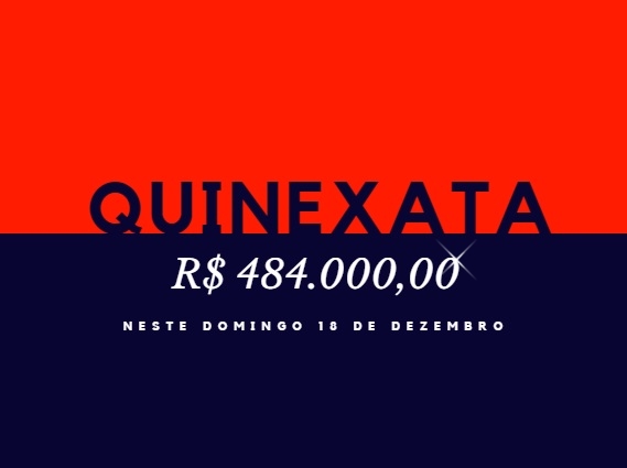 QUINEXATA Bonificação de R$ 484 mil – SUPER BETTING R$ 20 mil neste DOMINGO (18)