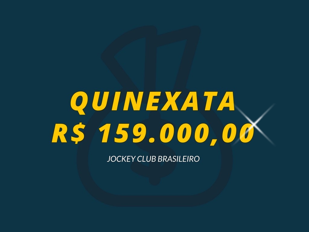 QUINEXATA Bonificação de R$ 159 mil – SUPER BETTING R$ 15 mil – PICK 7 com garantia de R$ 60 mil – SEGUNDA (27)