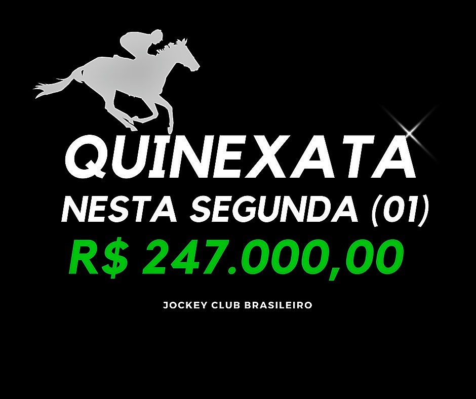QUINEXATA Bonificação de R$ 247 mil – SUPER BETTING R$ 20 mil – PICK 7 com garantia de R$ 60 mil – SEGUNDA (01)