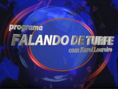 Programa Falando de Turfe – No Regrets, a nova rainha do turfe carioca