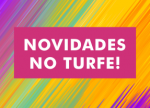 Novidades no Turfe