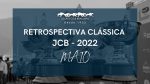 Retrospectiva Clássica JCB 2022 – Maio