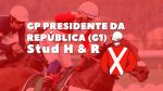 ADDED: GP Presidente da República – Stud H&R (G1)