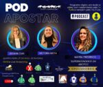 Mayra Frederico é a convidada do podApostar nesta quarta-feira (07/05)