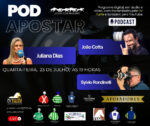 João Cotta e Sylvio Rondinelli são os convidados do podApostar na quarta-feira (23)
