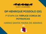 GP Henrique Possolo – Haras Santa Maria de Araras (G1) abre a Coroa das Potrancas