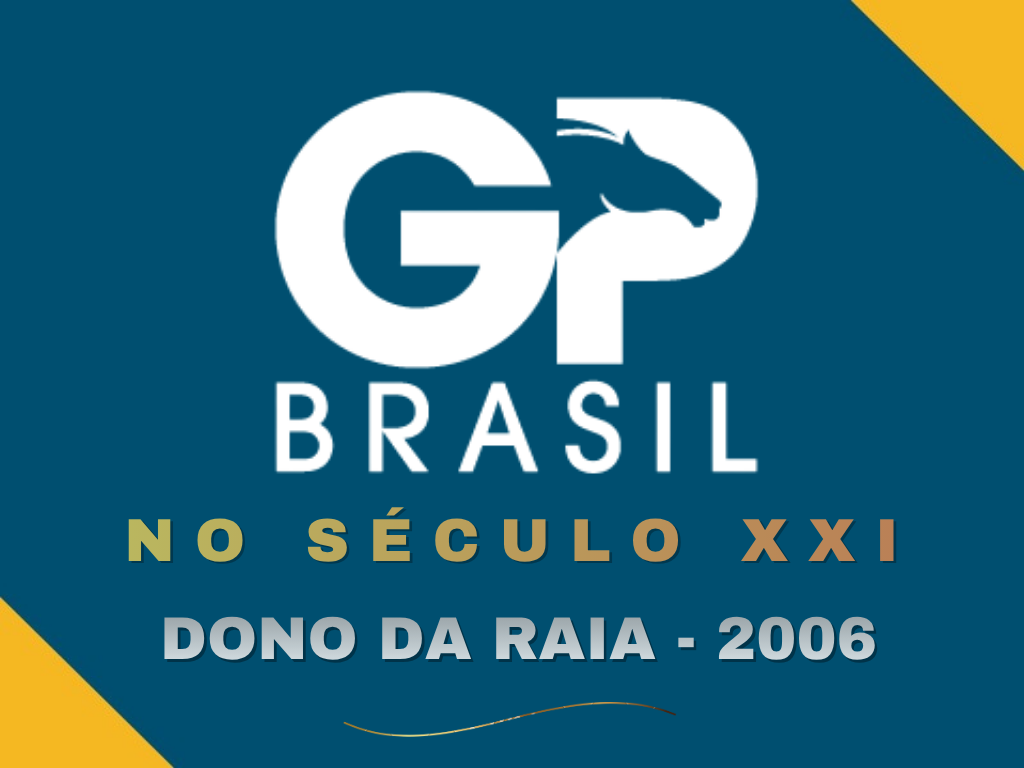O GP Brasil no século XXI – Dono da Raia 2006